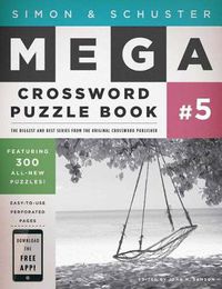 Cover image for Simon and Schuster Mega Crossword Puzzle Book #5