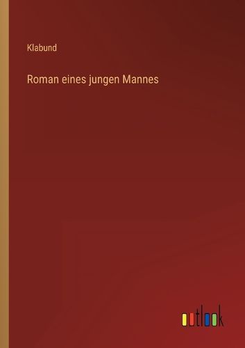 Cover image for Roman eines jungen Mannes