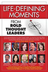 Cover image for Life-Defining Moments from Bold Thought Leaders