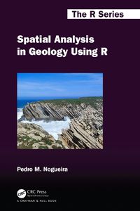 Cover image for Spatial Analysis in Geology Using R