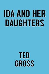 Cover image for Ida and Her Daughters