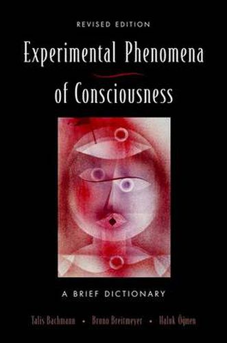 Cover image for Experimental Phenomena of Consciousness: A Brief Dictionary Revised Edition