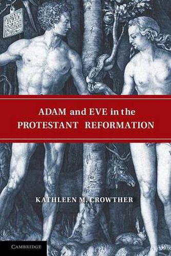 Cover image for Adam and Eve in the Protestant Reformation