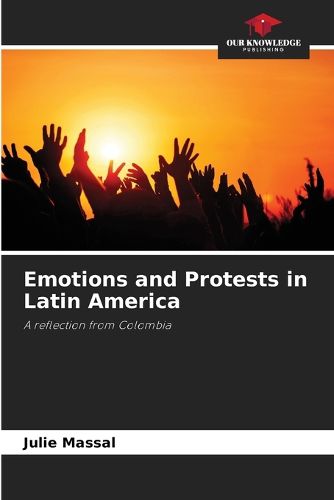 Cover image for Emotions and Protests in Latin America