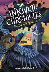 Cover image for The Inkwell Chronicles: The Ink of Elspet, Book 1