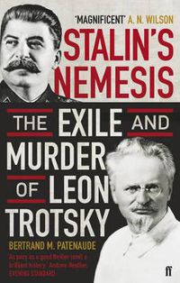 Cover image for Stalin's Nemesis: The Exile and Murder of Leon Trotsky