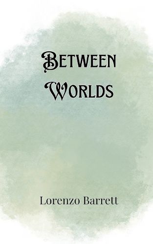 Cover image for Between Worlds