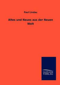 Cover image for Altes und Neues aus der Neuen Welt