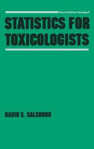 Cover image for Statistics for Toxicologists