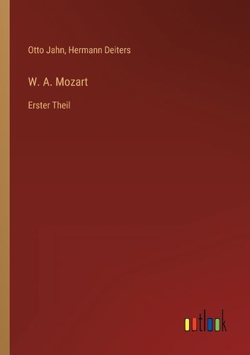 Cover image for W. A. Mozart