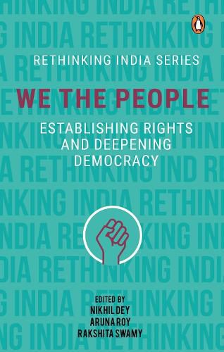 Cover image for We The People: Establishing Rights and Deepening Democracy