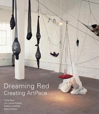 Cover image for Dreaming Red: Creating ArtPace