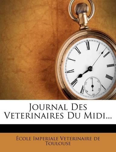 Cover image for Journal Des Veterinaires Du MIDI...