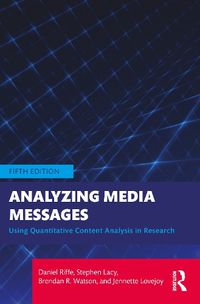 Cover image for Analyzing Media Messages