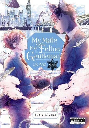 Cover image for My Mate Is a Feline Gentleman: UK Arc Over