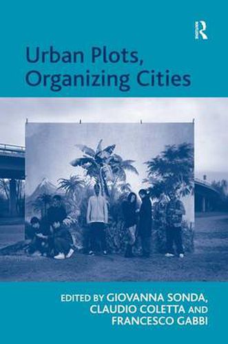 Cover image for Urban Plots, Organizing Cities