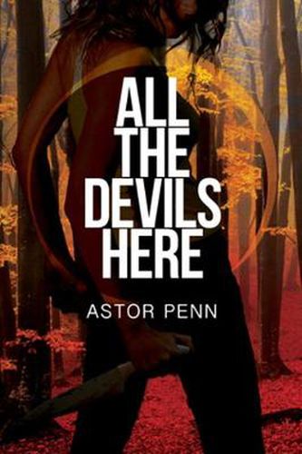 Cover image for All the Devils Here