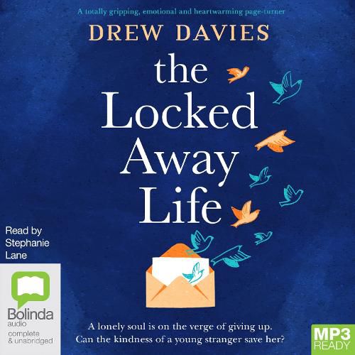 The Locked-Away Life