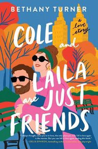 Cover image for Cole and Laila Are Just Friends