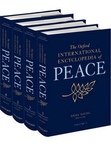 Cover image for The Oxford International Encyclopedia of Peace: Four-volume set