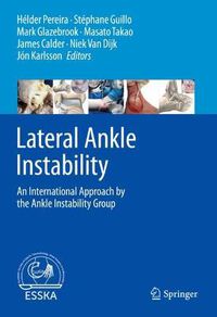 Cover image for Lateral Ankle Instability: An International Approach by the Ankle Instability Group