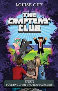 Cover image for The Crafters' Club Series: Spirit: Crafters' Club Book 5