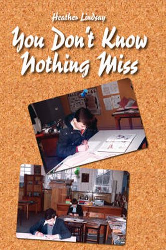 Cover image for You Don't Know Nothing Miss