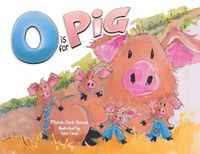 Cover image for O is for Pig