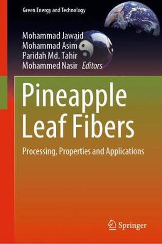 Cover image for Pineapple Leaf Fibers: Processing, Properties and Applications