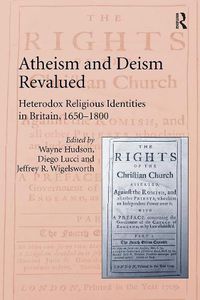 Cover image for Atheism and Deism Revalued