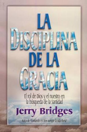 Cover image for La Disciplina de la Gracia