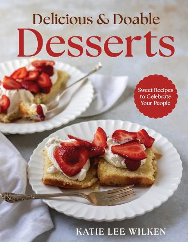 Cover image for Delicious and Doable Desserts