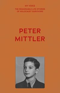 Cover image for My Voice: Peter Mittler