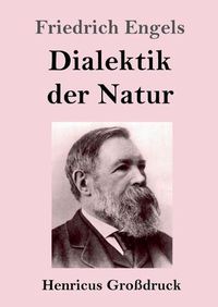 Cover image for Dialektik der Natur (Grossdruck)