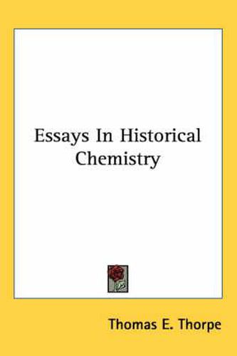 Cover image for Essays in Historical Chemistry