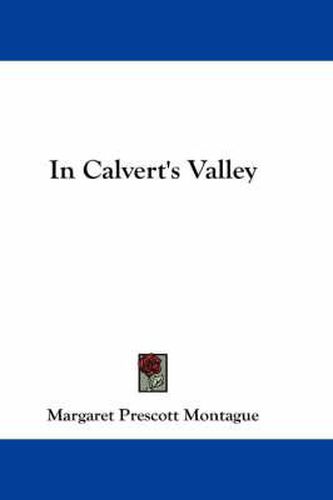 Cover image for In Calvert's Valley