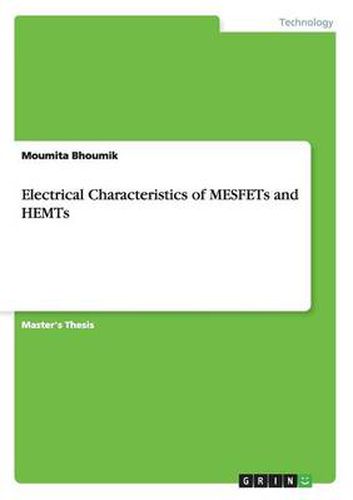 Cover image for Electrical Characteristics of MESFETs and HEMTs