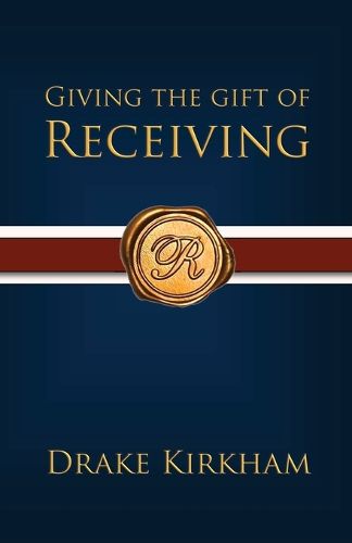 Cover image for Giving the Gift of Receiving