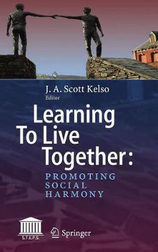 Cover image for Learning To Live Together: Promoting Social Harmony