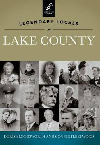 Cover image for Legendary Locals of Lake County Florida