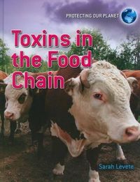 Cover image for Toxins in the Food Chain