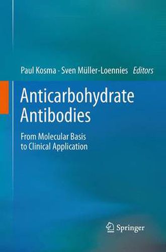 Cover image for Anticarbohydrate Antibodies: From Molecular Basis to Clinical Application