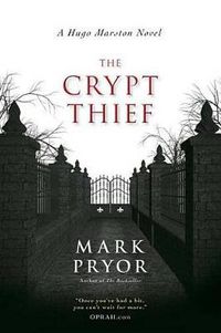 Cover image for The Crypt Thief: A Hugo Marston Novel