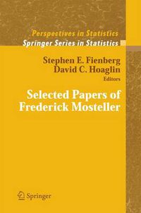 Cover image for Selected Papers of Frederick Mosteller