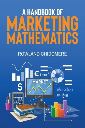 Cover image for A HANDBOOK of MARKETING MATHEMATICS