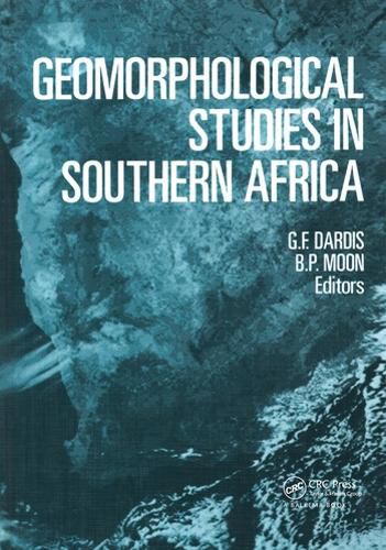 Cover image for Geomorphological Studies in Southern Africa: Proceedings of a symposium, Transkei, 8-11 April 1988