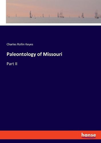Cover image for Paleontology of Missouri