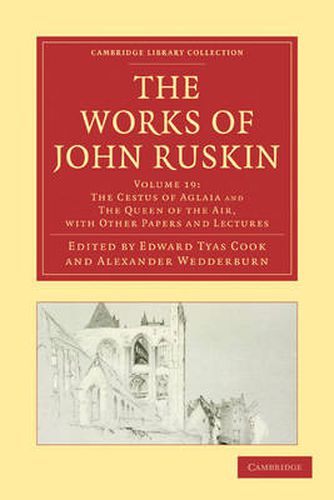 The Works of John Ruskin