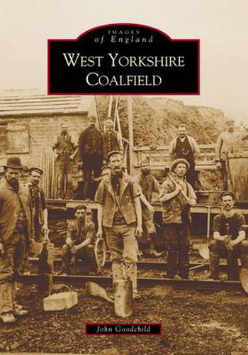 Cover image for The West Yorkshire Coalfield