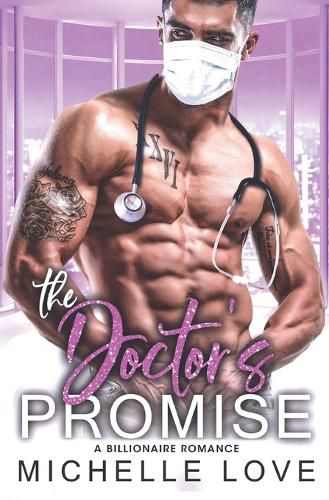 Cover image for The Doctor's Promise: A Billionaire Romance